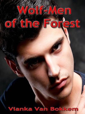 cover image of Wolf-Men of the Forest